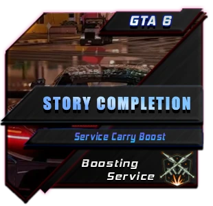 GTA 6 Story Boost